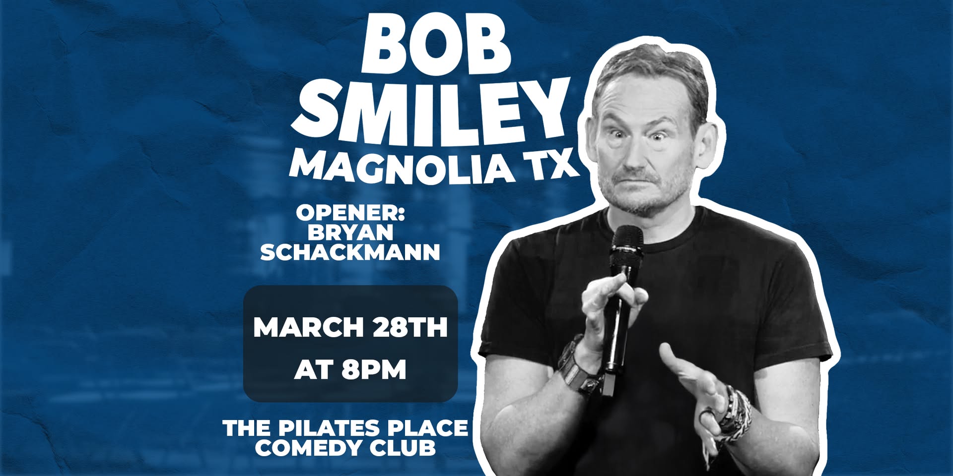 Bob Smiley at The Pilates Place Comedy Club