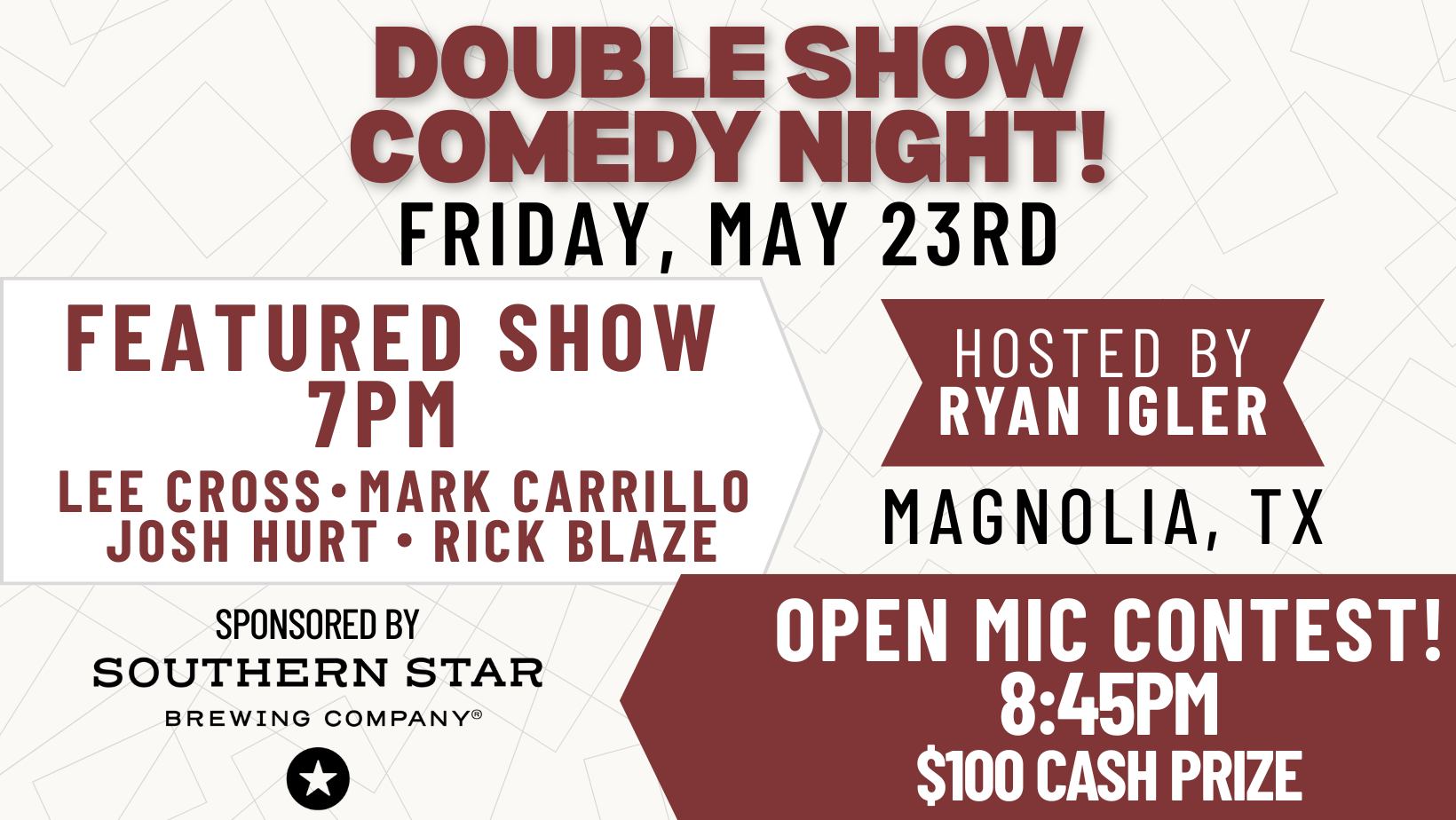 Double Show Comedy Night: Feature Show Followed by Open Mic Contest!